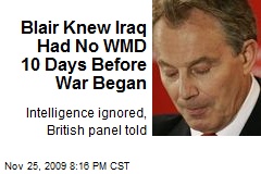 blair-knew-iraq-had-no-wmd-10-days-before-war-began